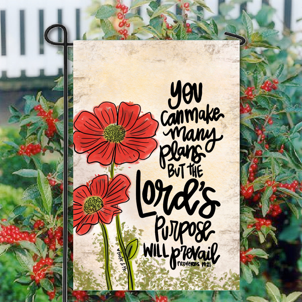 Lord's Purpose will Prevail Garden Flag