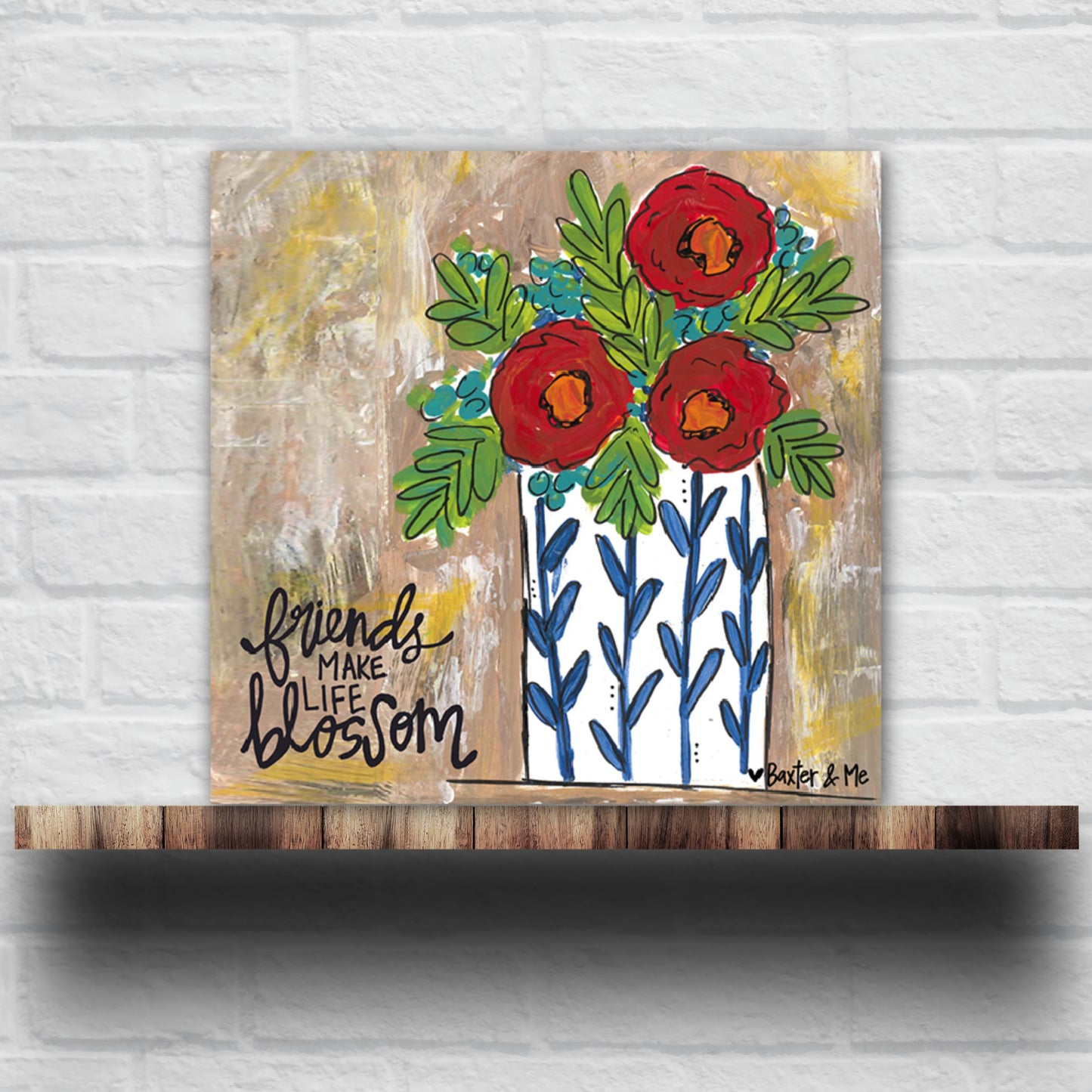 Friends Make Life Blossom - Wrapped Canvas; 12" x 12"