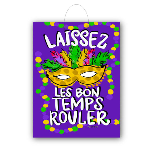 Good Times Door Hanger