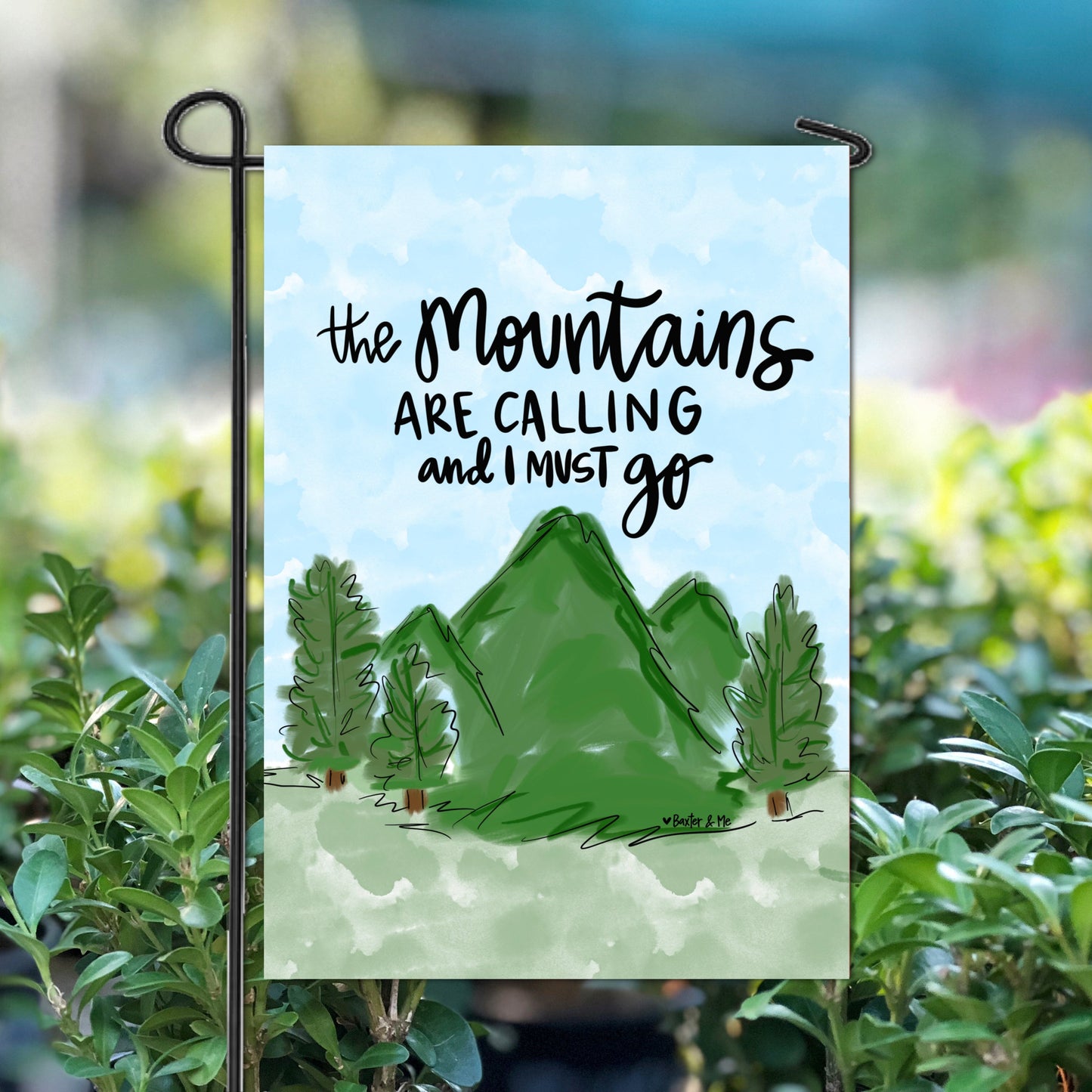 The Mountains are Calling Garden Flag