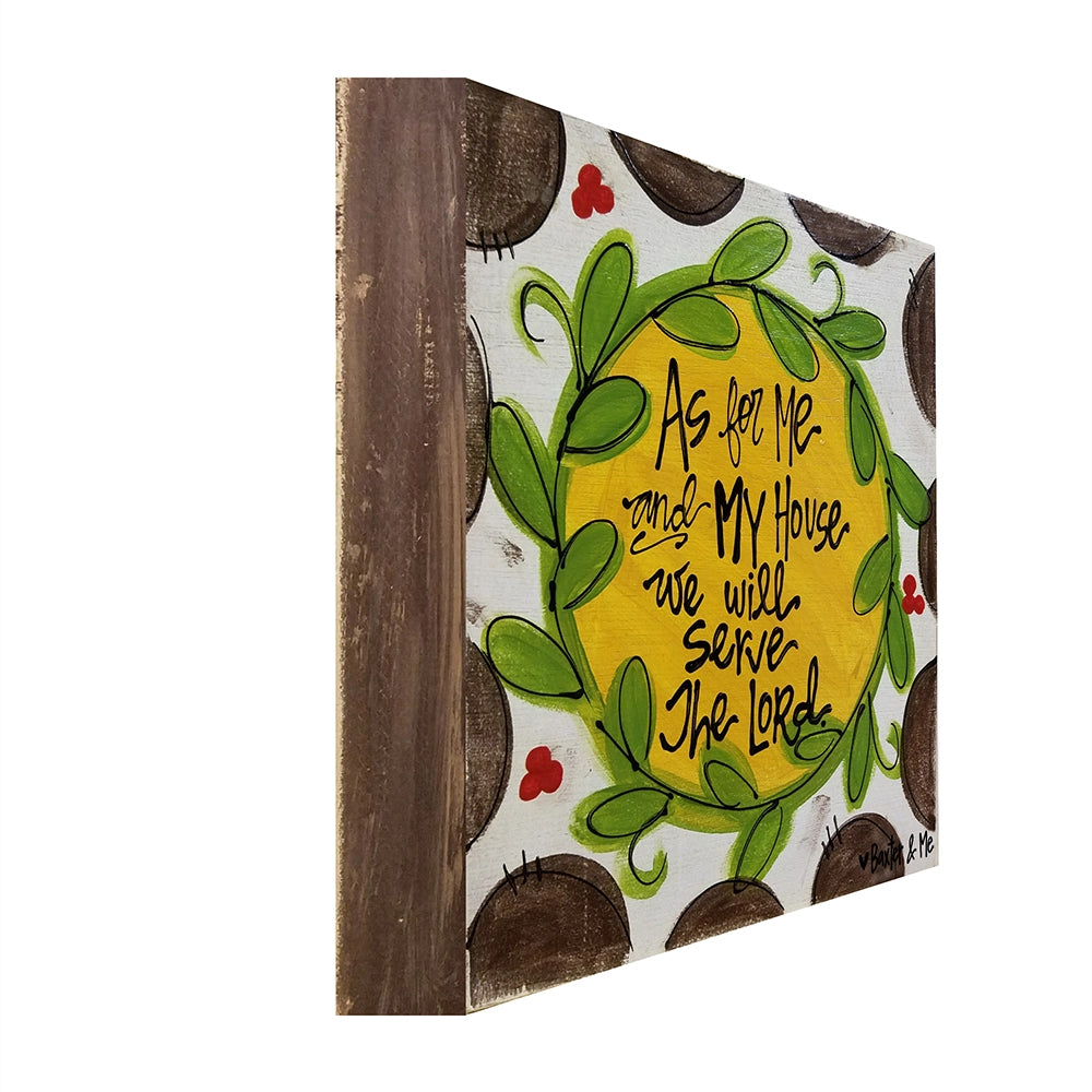 We Will Serve The Lord - Wrapped Canvas, 12" x 12"