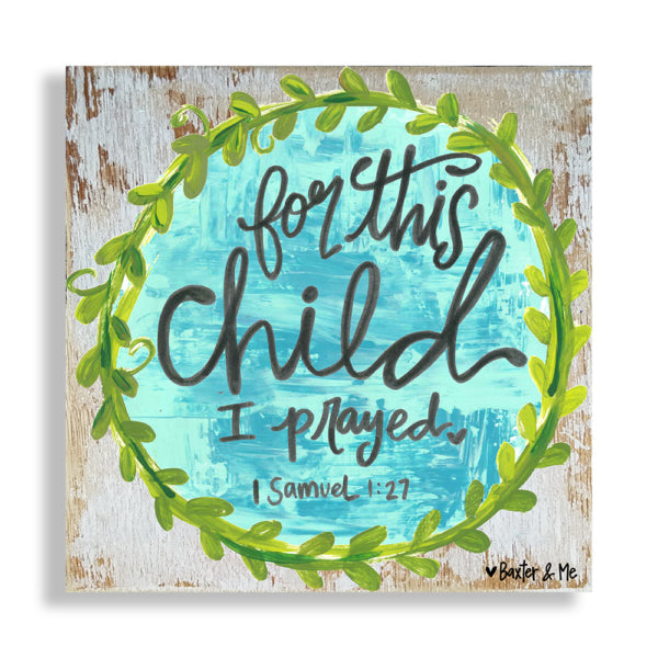 For This Child (Boy) - Wrapped Canvas