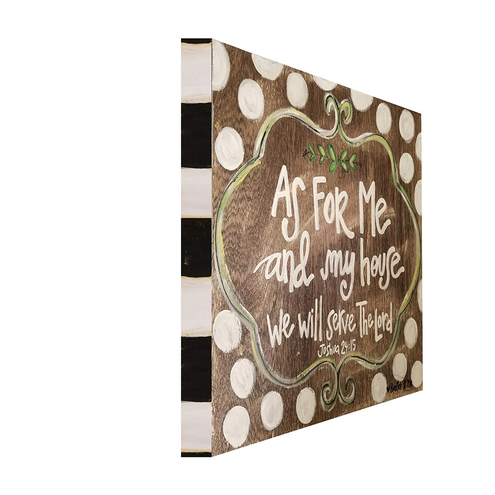 We Will Serve The Lord - Wrapped Canvas