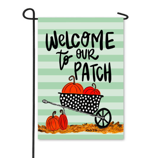 Welcome to Our Patch Garden Flag