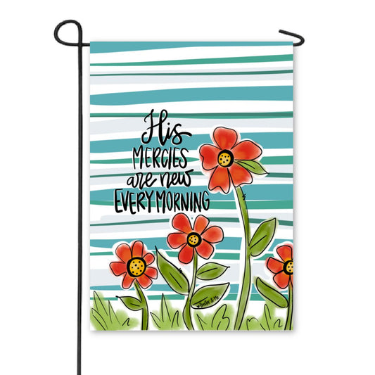 His Mercies are New Garden Flag