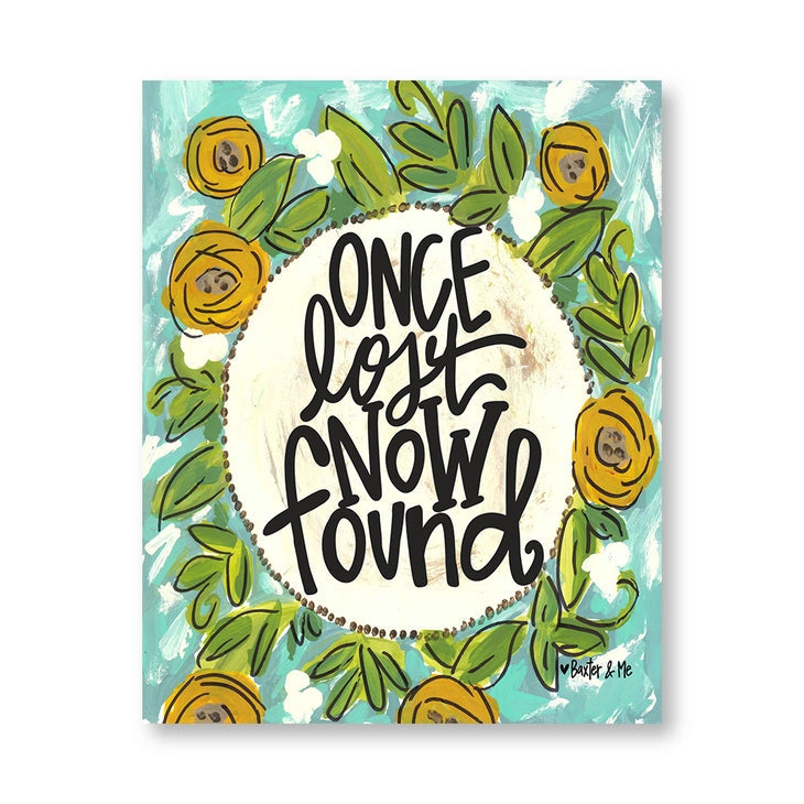 Once Lost Now Found - Wrapped Canvas