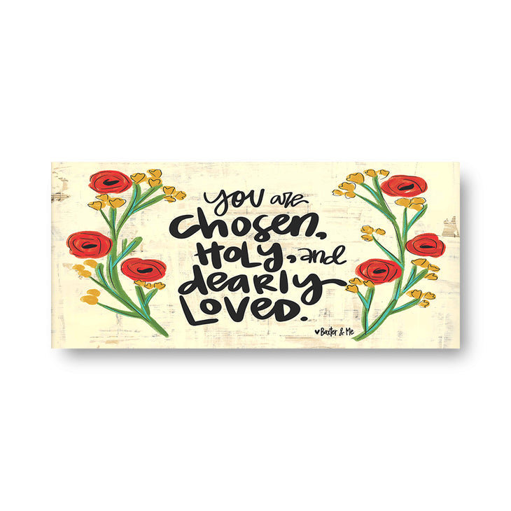 Chosen, Holy, Loved - Wrapped Canvas