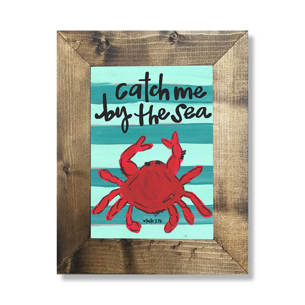 Catch Me By The Sea - Framed Art; 8" x 10"