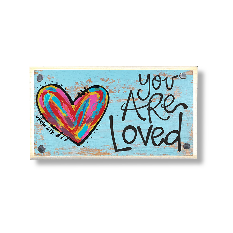 You Are Loved Happy Block