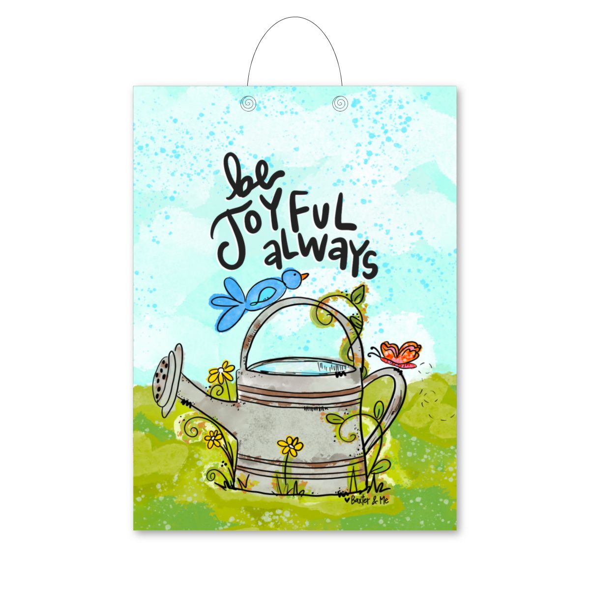 Be Joyful Always Watering Can Door Hanger