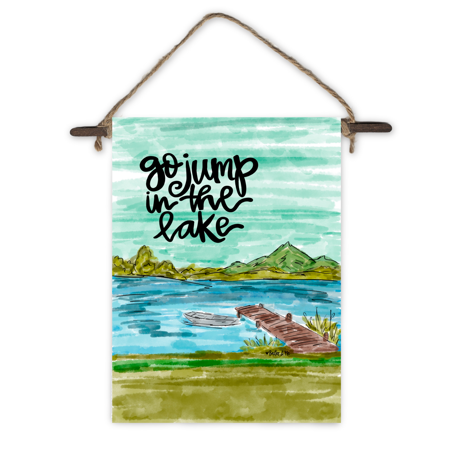 Go Jump in the Lake Mini Wall Hanging