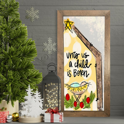 Unto Us A Child Is Born Framed Art