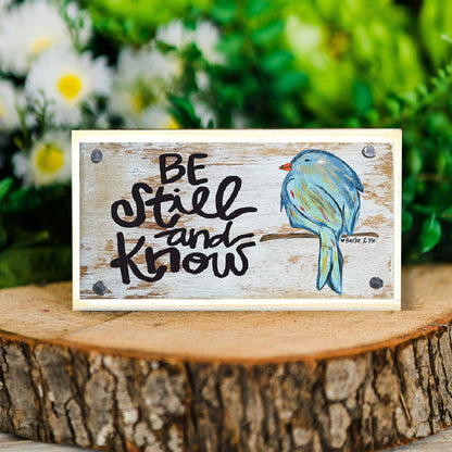 Be Still & Know Bluebird Happy Block
