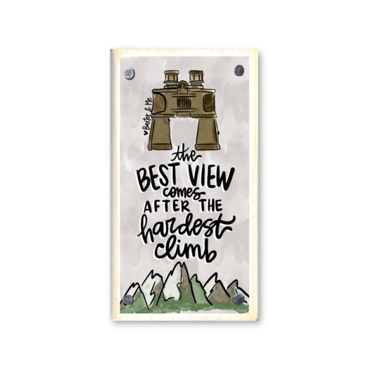 Best View Hardest Climb Happy Block