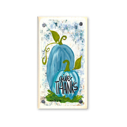 Give Thanks Blue Pumpkins Happy Block