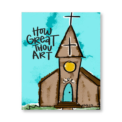 How Great Thou Art Church Wrapped Canvas