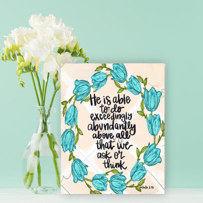 Exceedingly Abundantly Wrapped Canvas