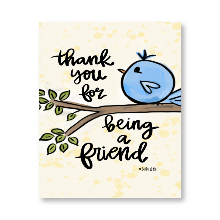 Thank You for Being a Friend Wrapped Canvas