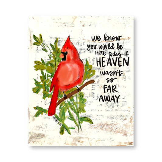 If Heaven Wasn't So Far Away Wrapped Canvas