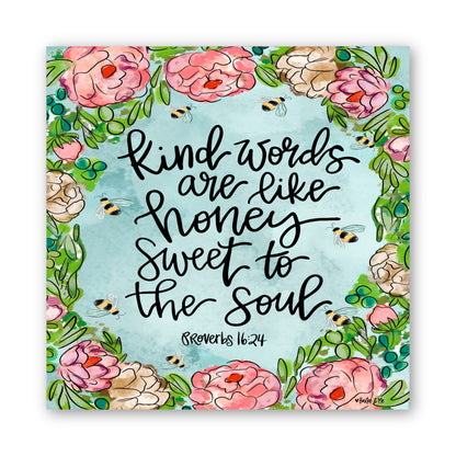 Kind Words Like Honey Wrapped Canvas