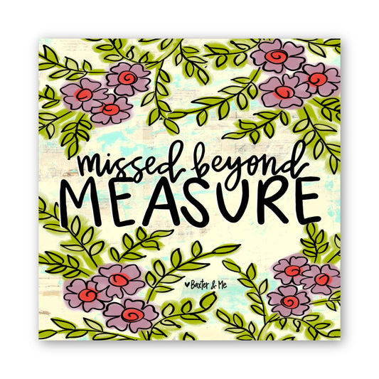 Missed Beyond Measure Wrapped Canvas