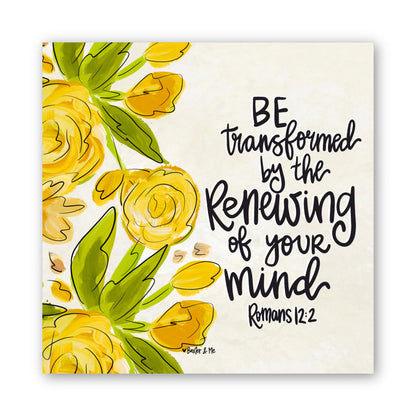 Be Transformed Wrapped Canvas