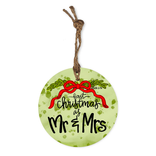 First Christmas as Mr. &  Mrs. Ornament