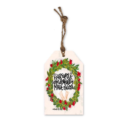 Fearfully and Wonderfully Made Gift Tag Ornament