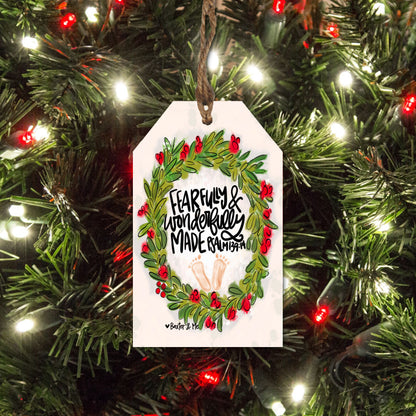 Fearfully and Wonderfully Made Gift Tag Ornament