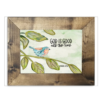 God is Good All the Time Bird Framed Art