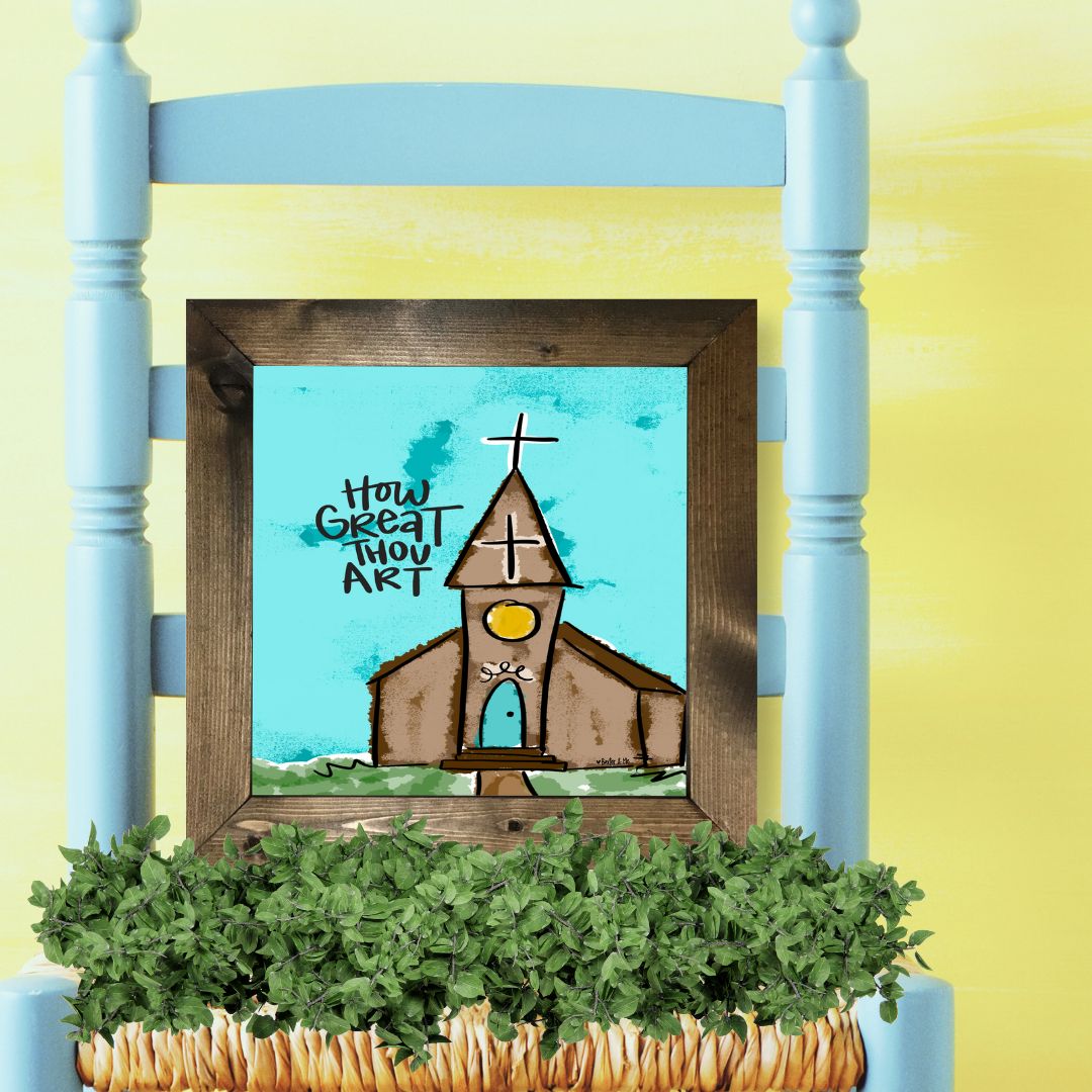 How Great Thou Art Church Framed Art