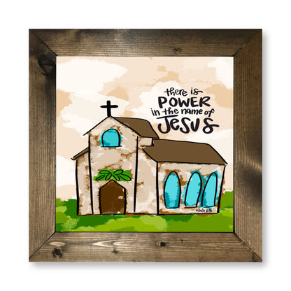 Power in the Name of Jesus Framed Art