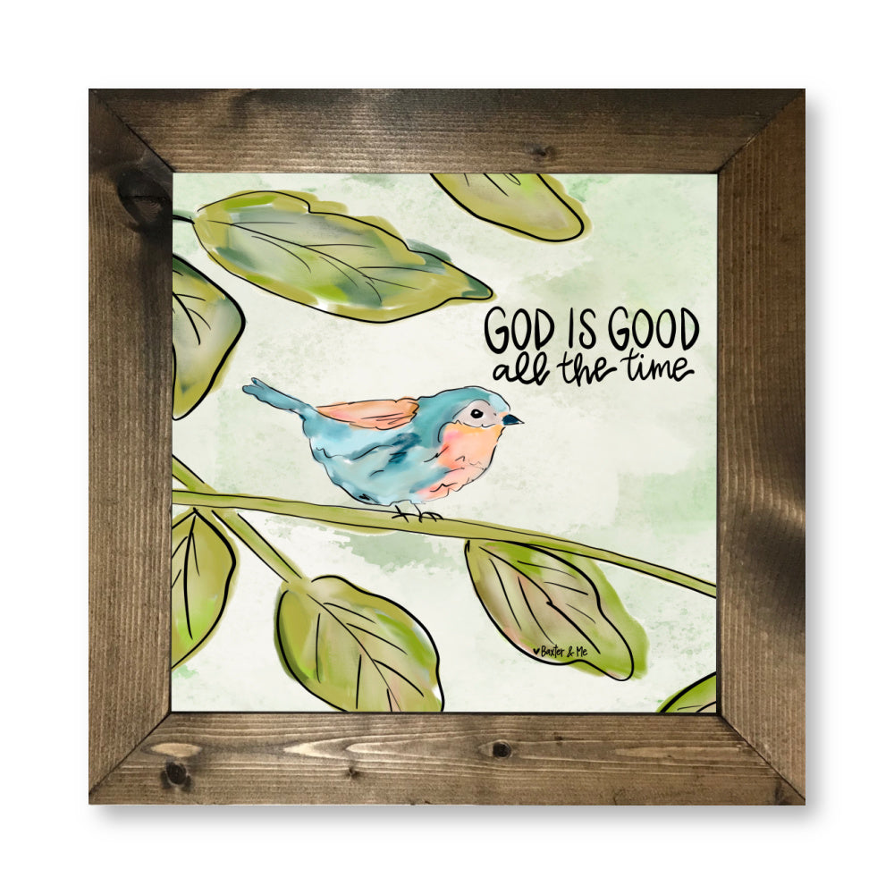 God is Good All the Time Bird Framed Art