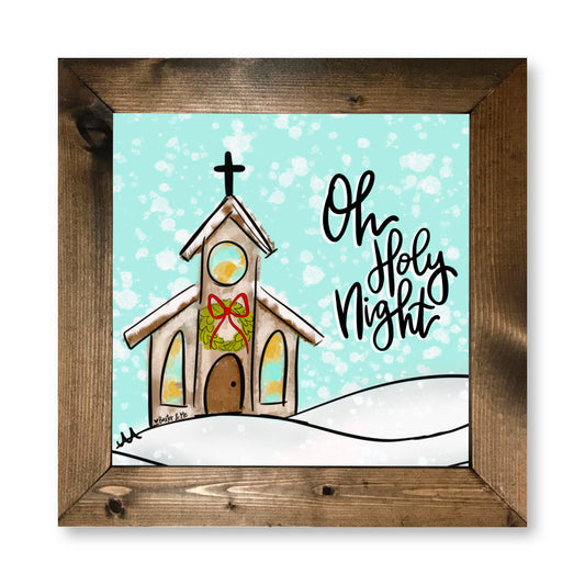 Oh Holy Night Church Framed Art