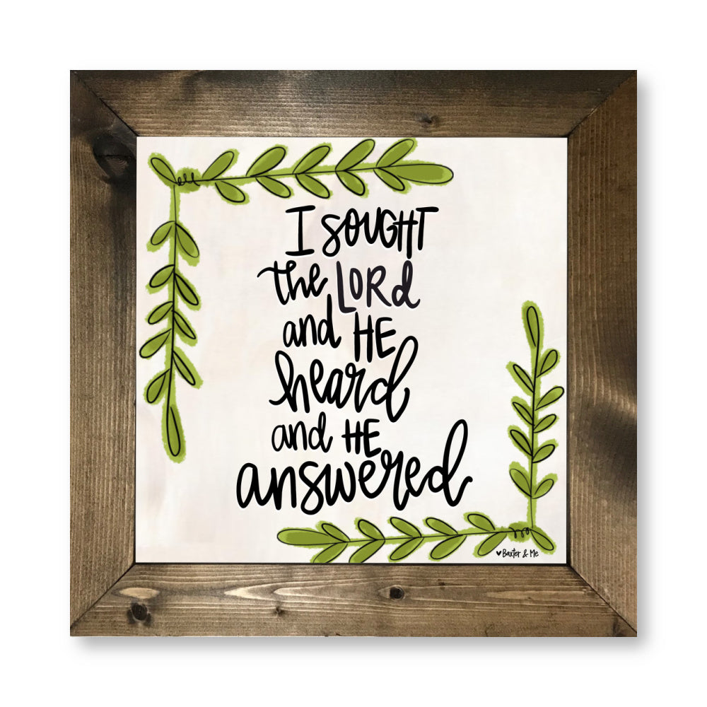 Sought the Lord Framed Art