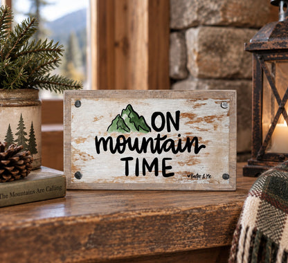 On Mountain Time Happy Block