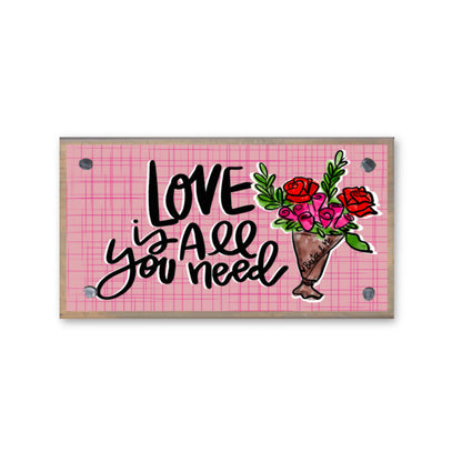 Love is All You Need Happy Block