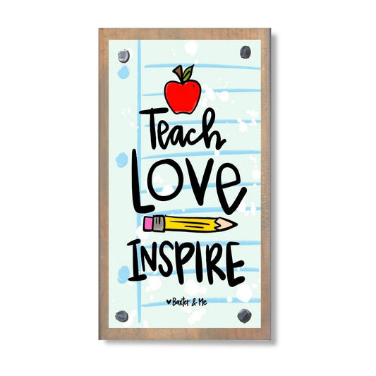 Teach Love Inspire Happy Block