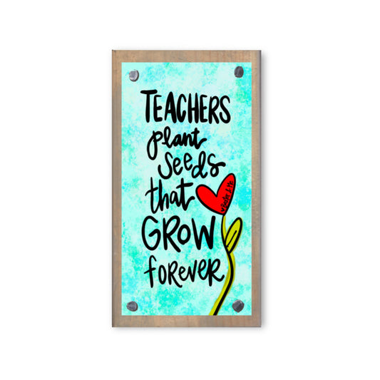 Teachers Plant Seeds Happy Block