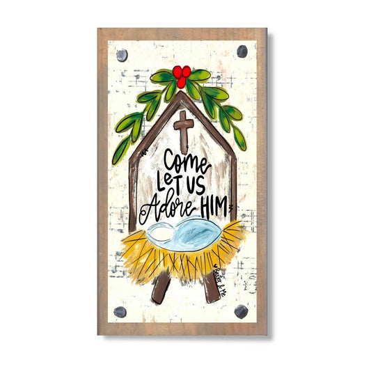 Come Let Us Adore Him Nativity Happy Block
