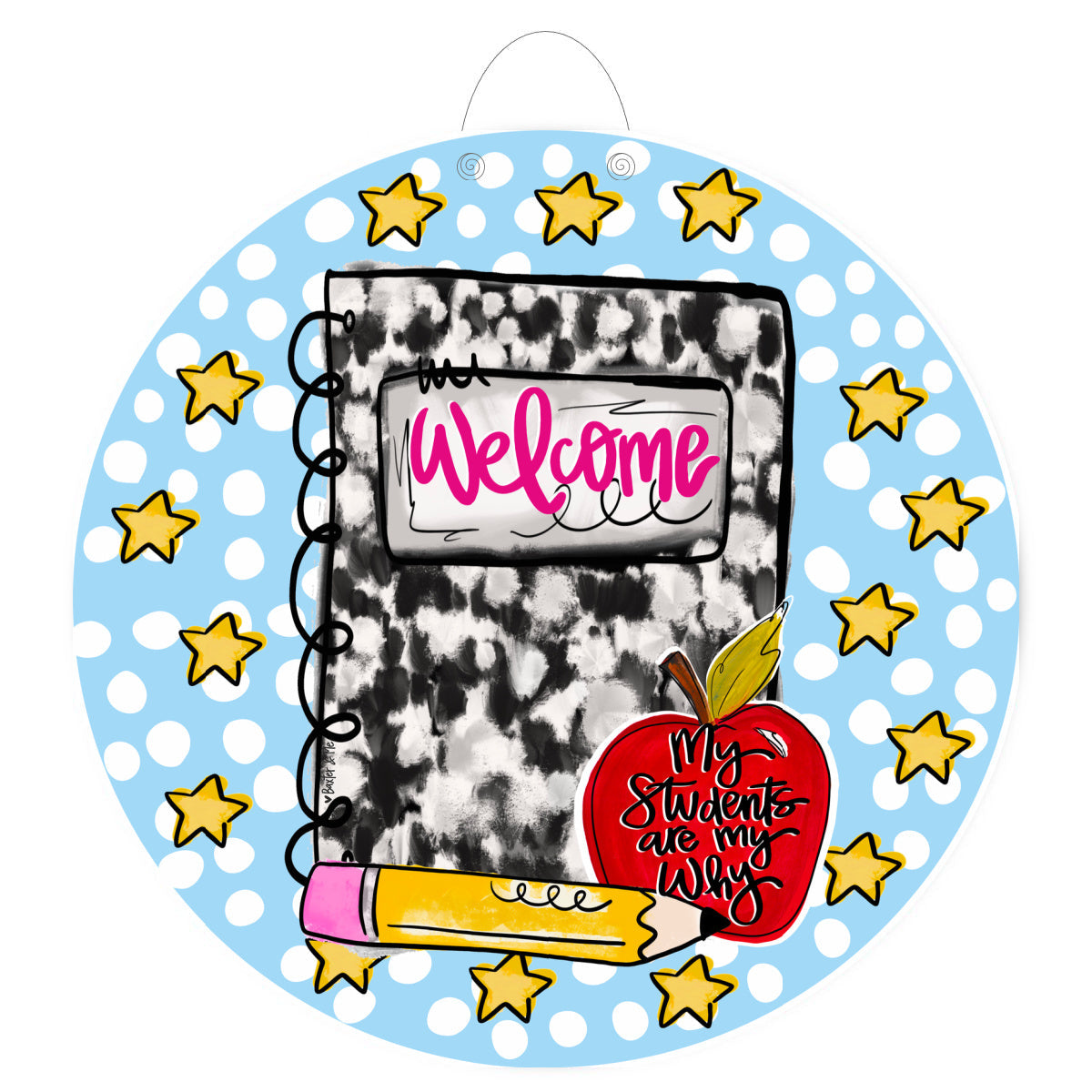 My Students are My Why Door Hanger