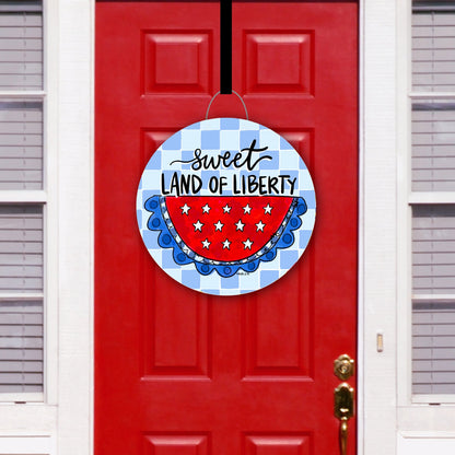 Sweet Land of Liberty Door Hanger