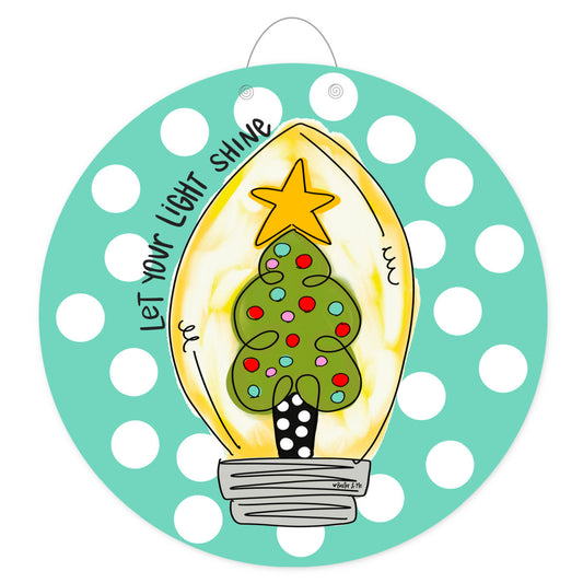 Let Your Light Shine Door Hanger