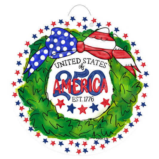 250 Years United States of  America Door Hanger