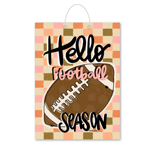 Hello Football Season Door Hanger