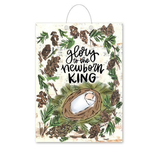 Glory to the Newborn King Door Hanger