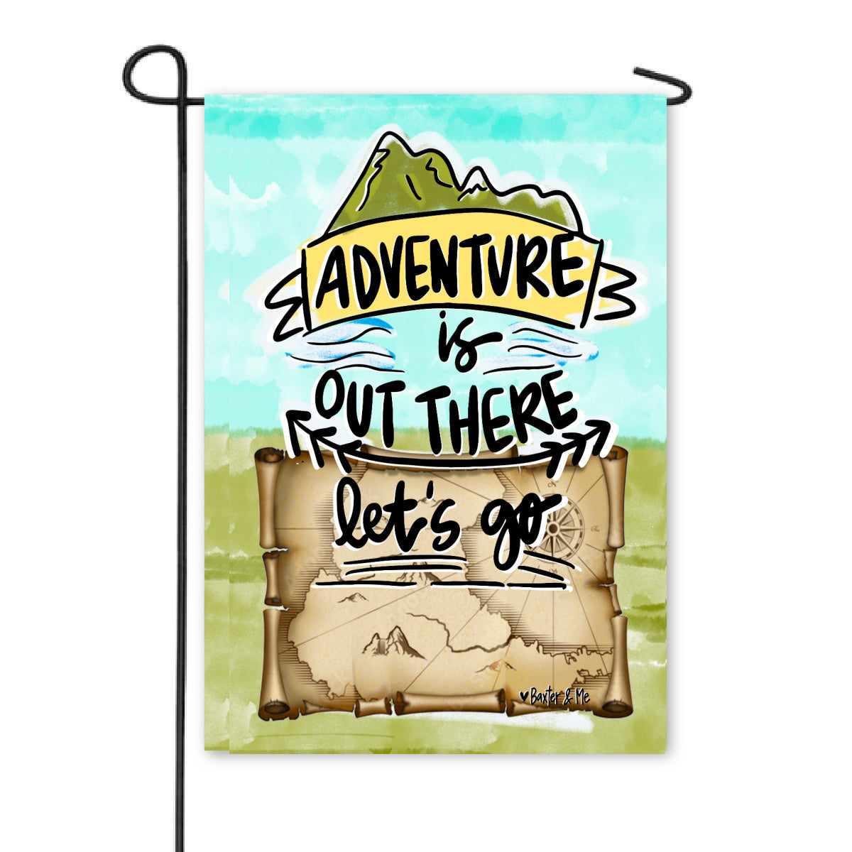 Adventure is out There Garden Flag