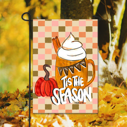 Tis the Season Pumpkin Latte Garden Flag