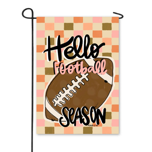 Hello Football Season Garden Flag