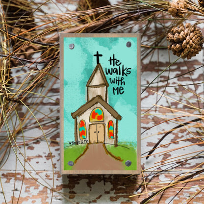 He Walks With Me Happy Block